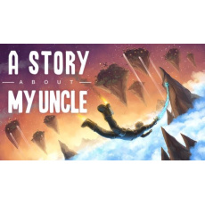 A Story About My Uncle (PC) klíč Steam A Story About My Uncle (PC) klíč Steam